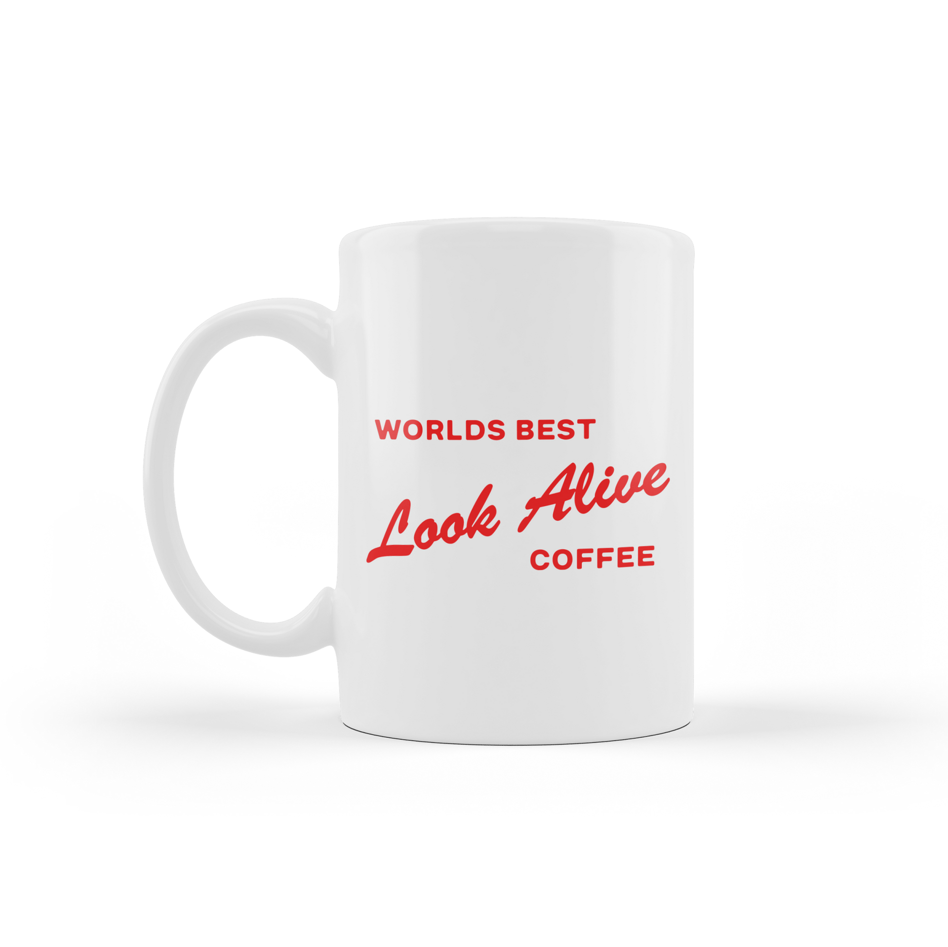 Worlds Best Mug – Look Alive Coffee